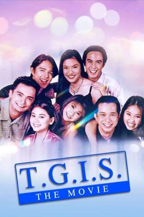 T.G.I.S.: The Movie